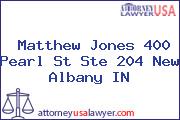 Matthew Jones 400 Pearl St Ste 204 New Albany IN