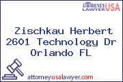 Zischkau Herbert 2601 Technology Dr Orlando FL