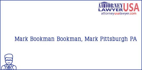 Telephone, Address and other contact data of Mark Bookman, Pittsburgh, PA, USA