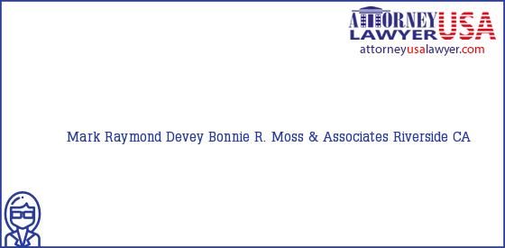 Telephone, Address and other contact data of Mark Raymond Devey, Riverside, CA, USA