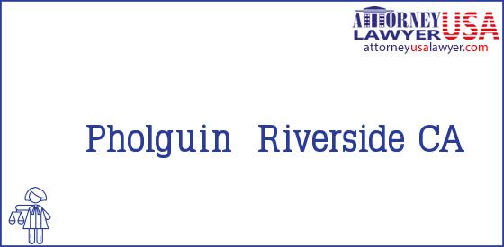 Telephone, Address and other contact data of Pholguin, Riverside, CA, USA