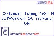 Coleman Tommy 507 N Jefferson St Albany GA