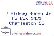 J Sidney Boone Jr Po Box 1431 Charleston SC
