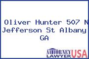 Oliver Hunter 507 N Jefferson St Albany GA