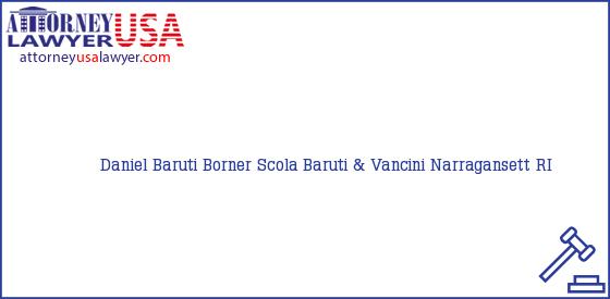 Telephone, Address and other contact data of Daniel Baruti, Narragansett, RI, USA