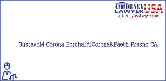 Telephone, Address and other contact data of GustavoM.Corona, Fresno, CA, USA