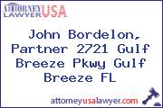 John Bordelon, Partner 2721 Gulf Breeze Pkwy Gulf Breeze FL