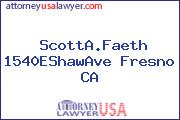 ScottA.Faeth 1540EShawAve Fresno CA