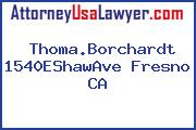 Thoma.Borchardt 1540EShawAve Fresno CA