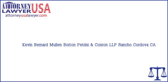 Telephone, Address and other contact data of Kevin Bernard Mullen, Rancho Cordova, CA, USA