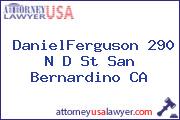 DanielFerguson 290 N D St San Bernardino CA