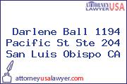 Darlene Ball 1194 Pacific St Ste 204 San Luis Obispo CA