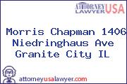 Morris Chapman 1406 Niedringhaus Ave Granite City IL