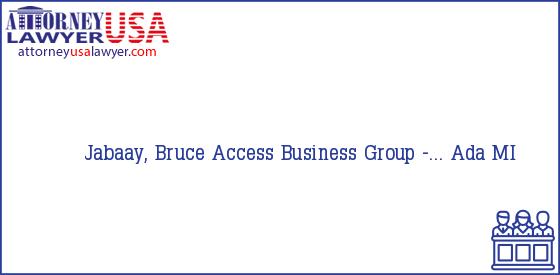 Telephone, Address and other contact data of Jabaay, Bruce, Ada, MI, USA