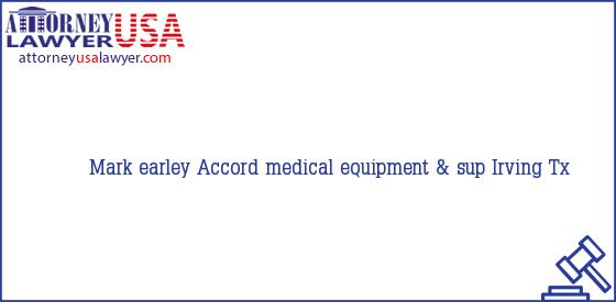 Telephone, Address and other contact data of Mark earley, Irving, Tx, USA
