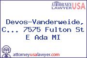 Devos-Vanderweide, C... 7575 Fulton St E Ada MI