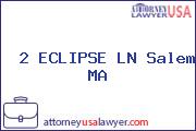  2 ECLIPSE LN Salem MA