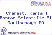 Charest, Karla 1 Boston Scientific Pl Marlborough MA