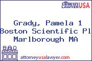 Grady, Pamela 1 Boston Scientific Pl Marlborough MA