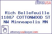 Rich Bellefeuille 11887 COTTONWOOD ST NW Minneapolis MN