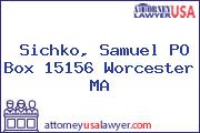 Sichko, Samuel PO Box 15156 Worcester MA