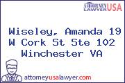 Wiseley, Amanda 19 W Cork St Ste 102 Winchester VA