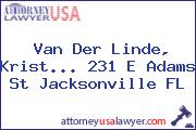 Van Der Linde, Krist... 231 E Adams St Jacksonville FL