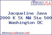 Jacqueline Java 2000 K St NW Ste 500 Washington DC