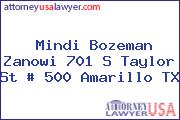 Mindi Bozeman Zanowi 701 S Taylor St # 500 Amarillo TX