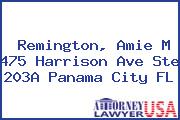 Remington, Amie M 475 Harrison Ave Ste 203A Panama City FL