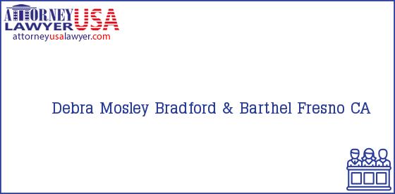 Telephone, Address and other contact data of Debra Mosley, Fresno, CA, USA