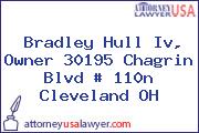 Bradley Hull Iv, Owner 30195 Chagrin Blvd # 110n Cleveland OH