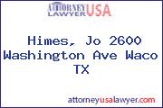 Himes, Jo 2600 Washington Ave Waco TX