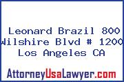 Leonard Brazil 800 Wilshire Blvd # 1200 Los Angeles CA