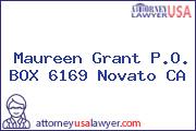 Maureen Grant P.O. BOX 6169 Novato CA