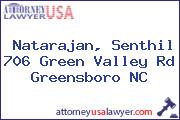 Natarajan, Senthil 706 Green Valley Rd Greensboro NC