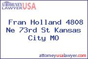 Fran Holland 4808 Ne 73rd St Kansas City MO