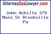 John Achille 379 Main St Brookville PA