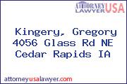 Kingery, Gregory 4056 Glass Rd NE Cedar Rapids IA