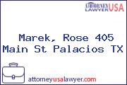 Marek, Rose 405 Main St Palacios TX