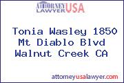 Tonia Wasley 1850 Mt Diablo Blvd Walnut Creek CA