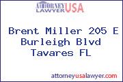 Brent Miller 205 E Burleigh Blvd Tavares FL