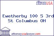 Ewetherby 100 S 3rd St Columbus OH