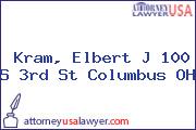 Kram, Elbert J 100 S 3rd St Columbus OH