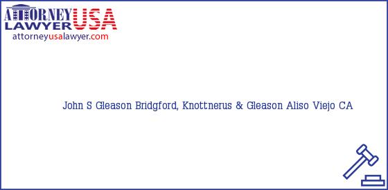 Telephone, Address and other contact data of John S Gleason, Aliso Viejo, CA, USA
