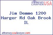 Jim Demme 1200 Harger Rd Oak Brook IL