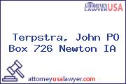 Terpstra, John PO Box 726 Newton IA