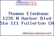 Thomas Elenbaas 1235 N Harbor Blvd Ste 111 Fullerton CA