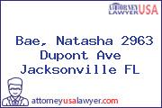 Bae, Natasha 2963 Dupont Ave Jacksonville FL