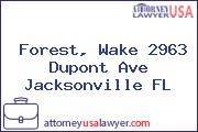 Forest, Wake 2963 Dupont Ave Jacksonville FL